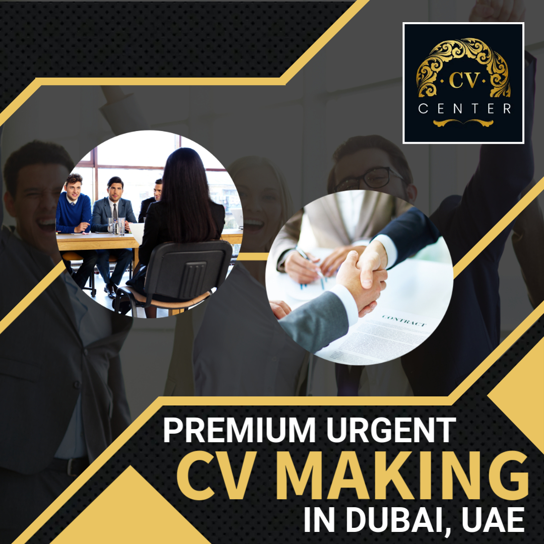 Urgent CV Making in Dubai